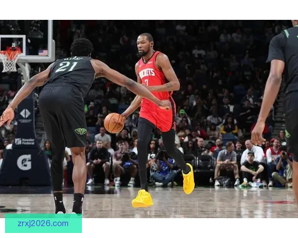 火箭五虎合力96分击溃鹈鹕 申京36+14+7全面统治 KD三节打卡高效表现 火箭五虎合力96分击溃鹈鹕 申京36+14+7全面统治 KD三节打卡高效表现